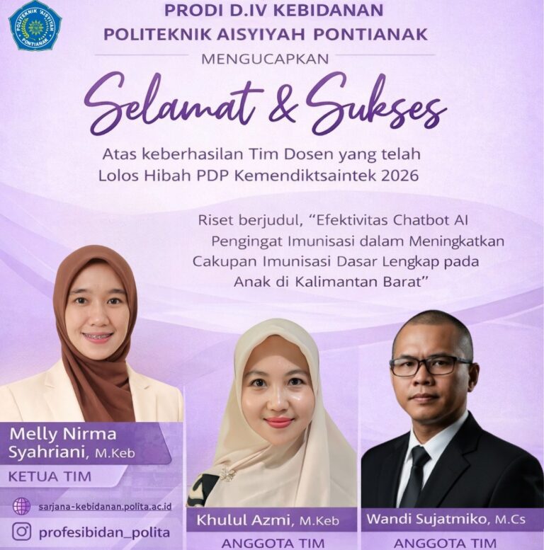 Tim Dosen Prodi D.IV Kebidanan Politeknik Aisyiyah Pontianak Berhasil Meraih Hibah Penelitian PDP Tahun 2026